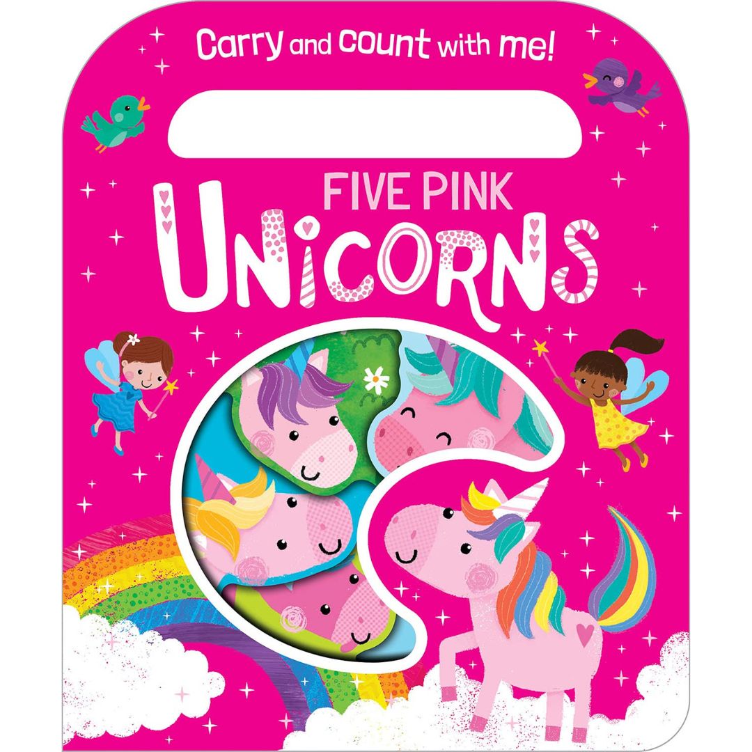 Carry And Count With Me! - Five Pink Unicorns - Board Book