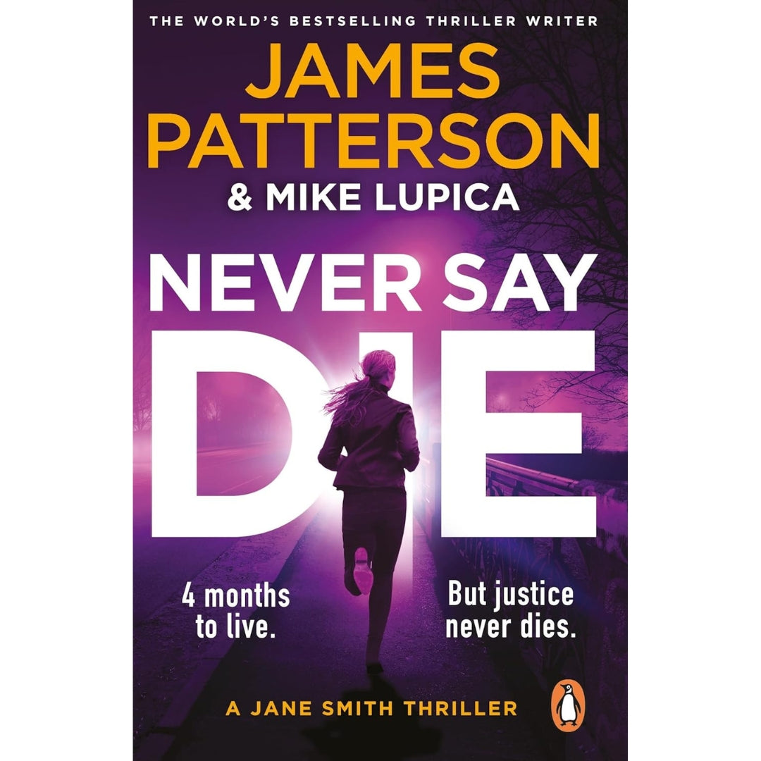 James Patterson - Never Say Die - Paperback