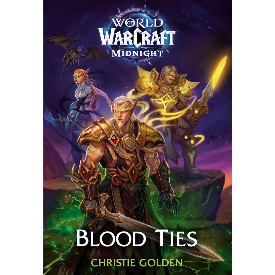 Christie Golden - World Of Warcraft: Midnight - Blood Ties - Paperback
