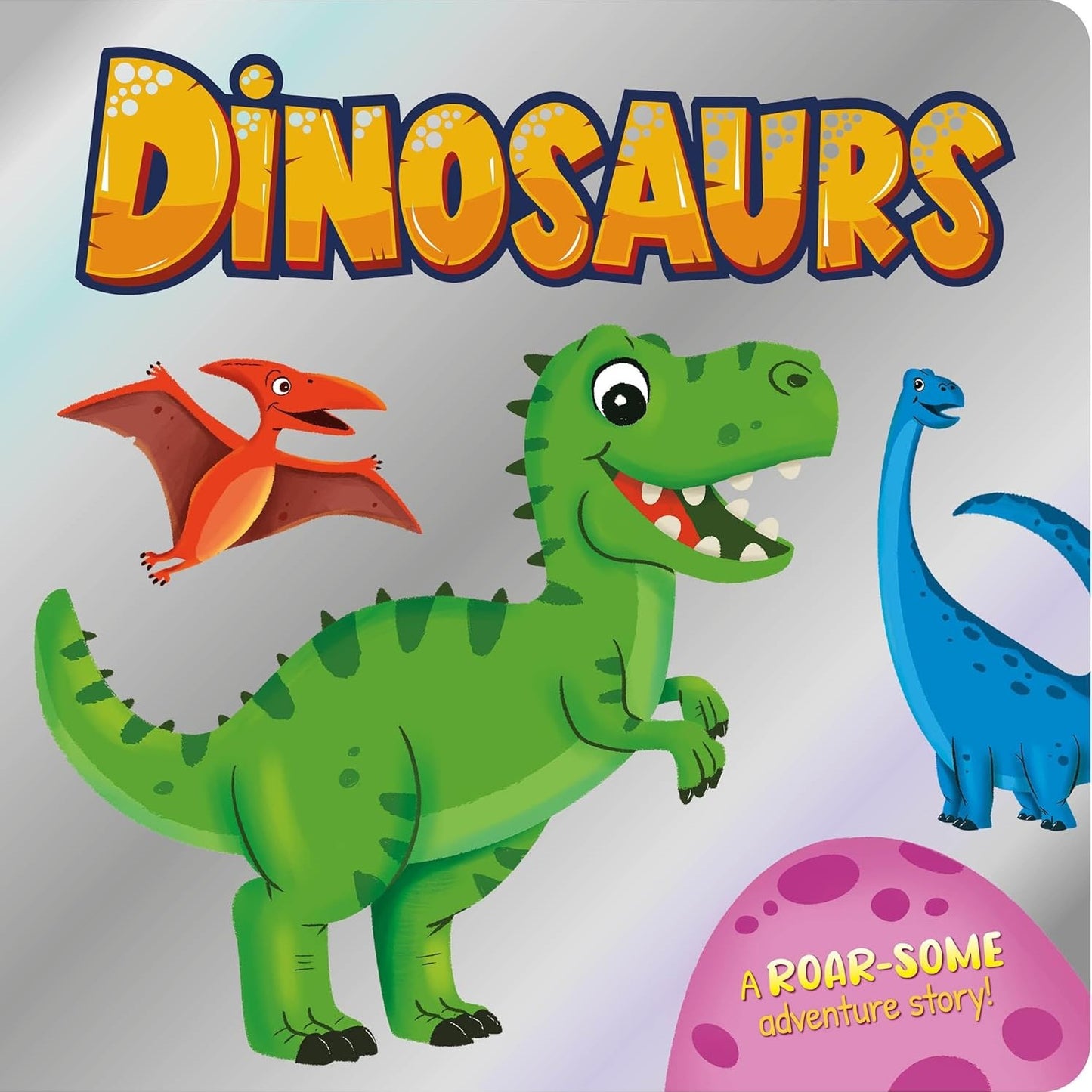 Dinosaurs - Board book
