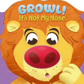 Igloo Growl! It's Not My Nose - Hardcover