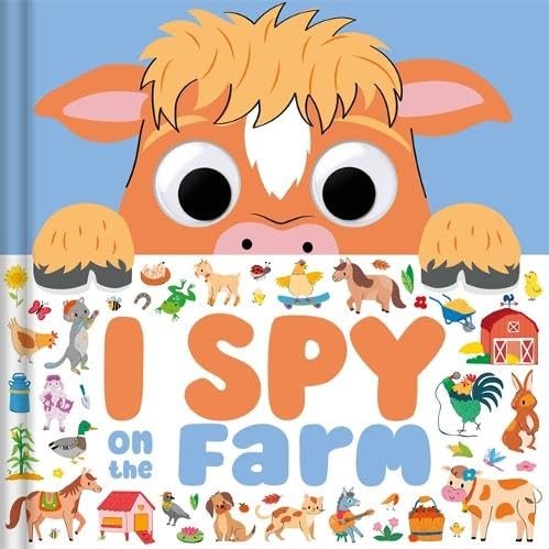 I Spy On The Farm - Board Book