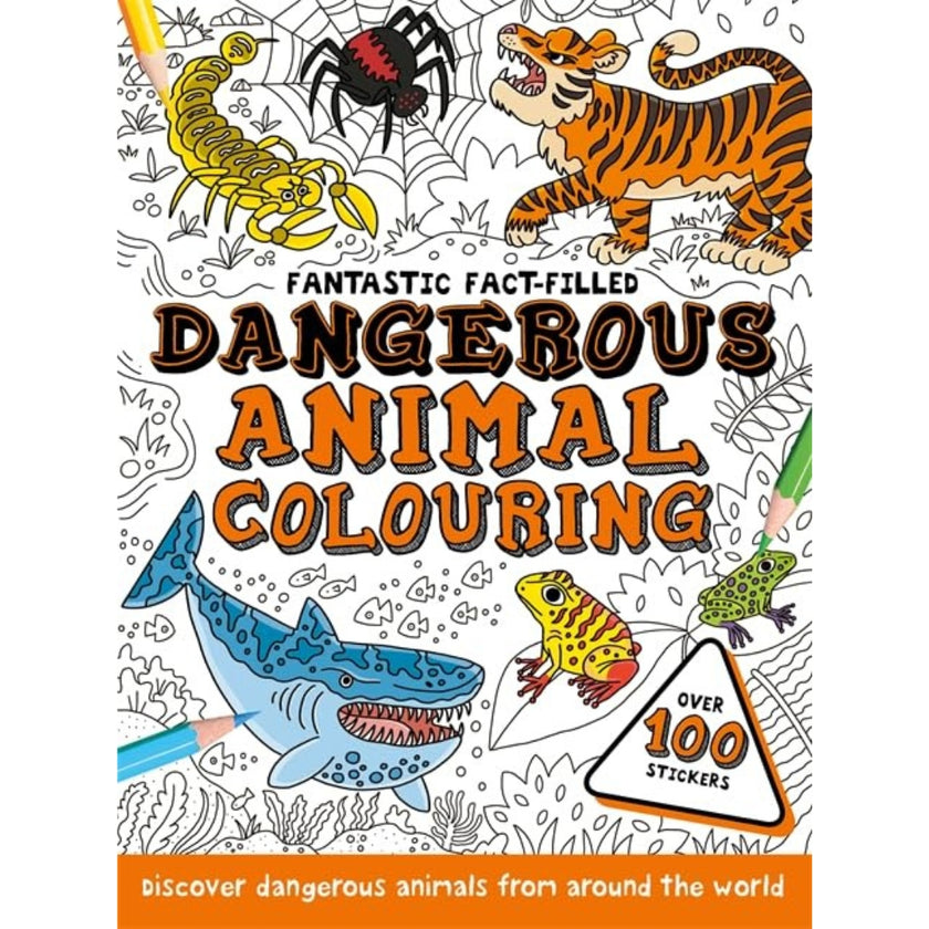 Fantastic Fact-Filled - Dangerous Animal Colouring - Colouring Book