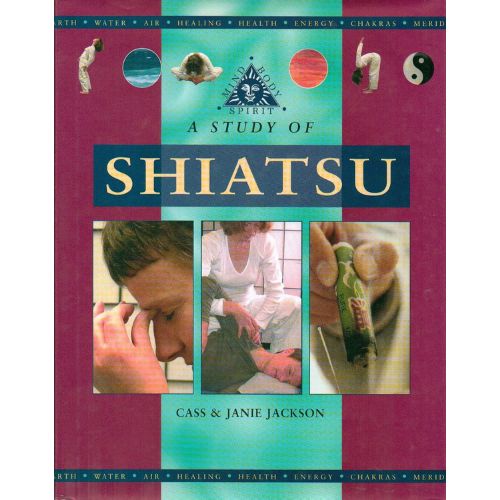 Study Of Shiatsu - Hardcover