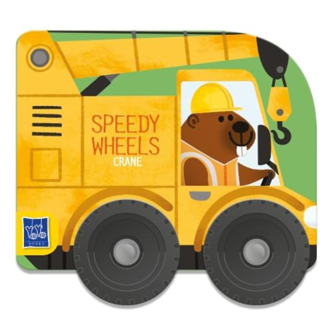Speedy Wheels - Crane - Board Book
