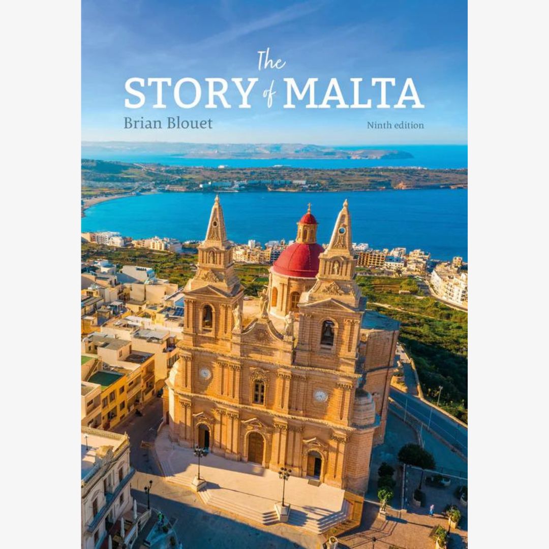 The Story Of Malta Brian Blouet