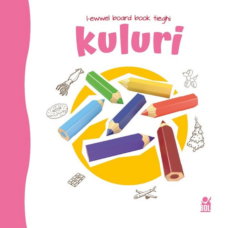 Kuluri - L-Ewwel Board Book Tiegħi
