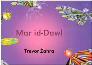 Mar id-Dawl - Trevor Zahra