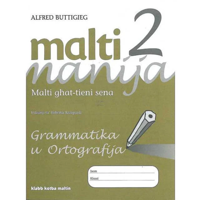 Malti Manija 2 Grammatika u Ortografija