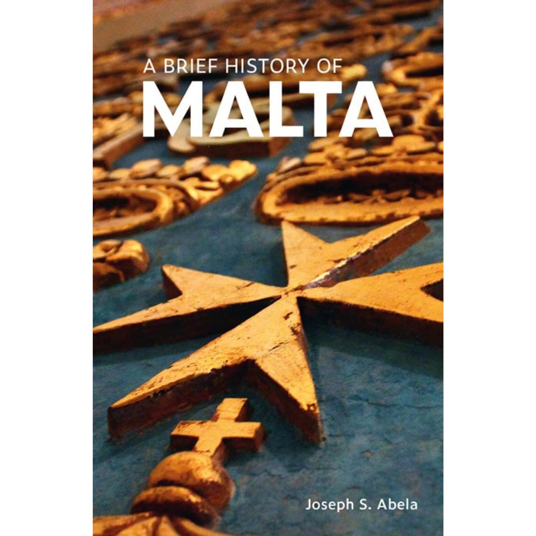 Joseph S. Abela A Brief History of Malta - Paperback