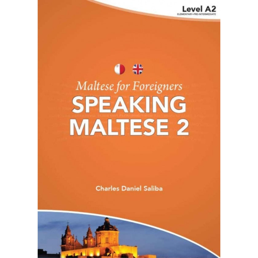 Maltese For Foreigners - Speaking Maltese 2 - Level A2