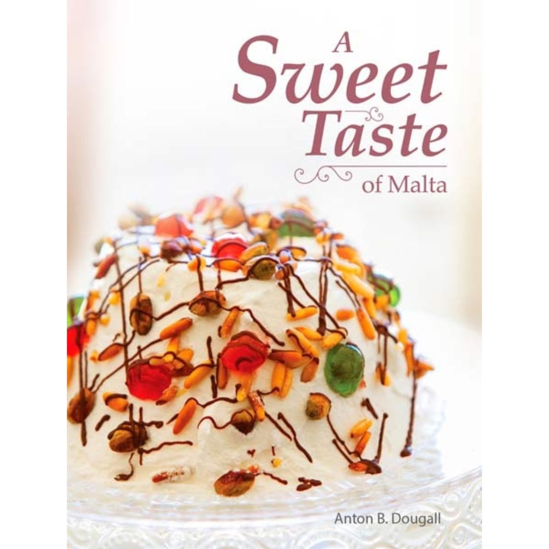 A Sweet Taste Of Malta - Hardback