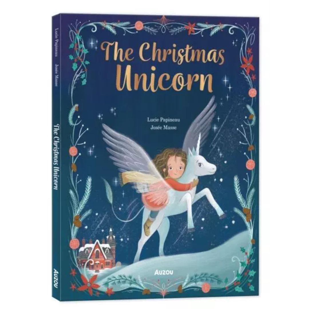 L.Papineau - The Christmas Unicorn - Hardback