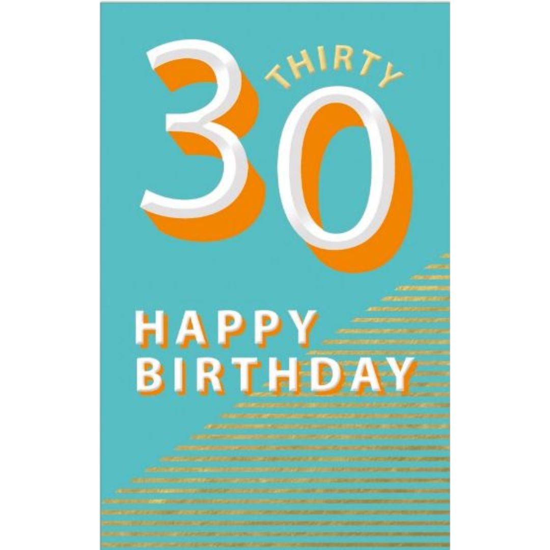 Thirty Happy Birthday' Greeting Card