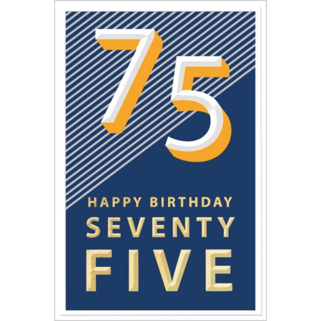 75 Happy Birthday' Greeting Card