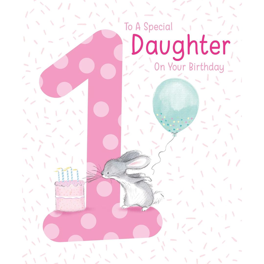 To a special Daughter On Your 1st Birthday' Greeting Card