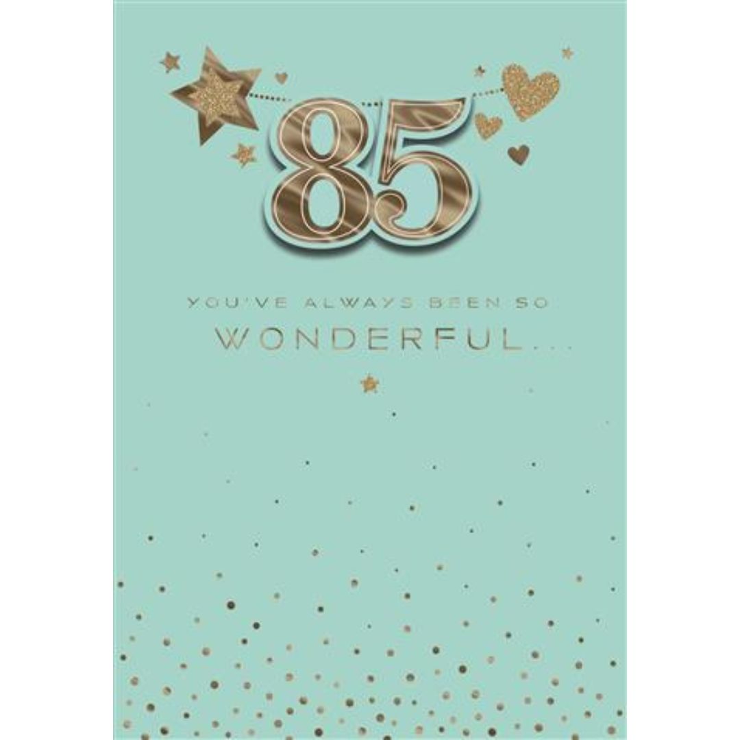 85 You've Always Been So Wonderful' Greeting Card