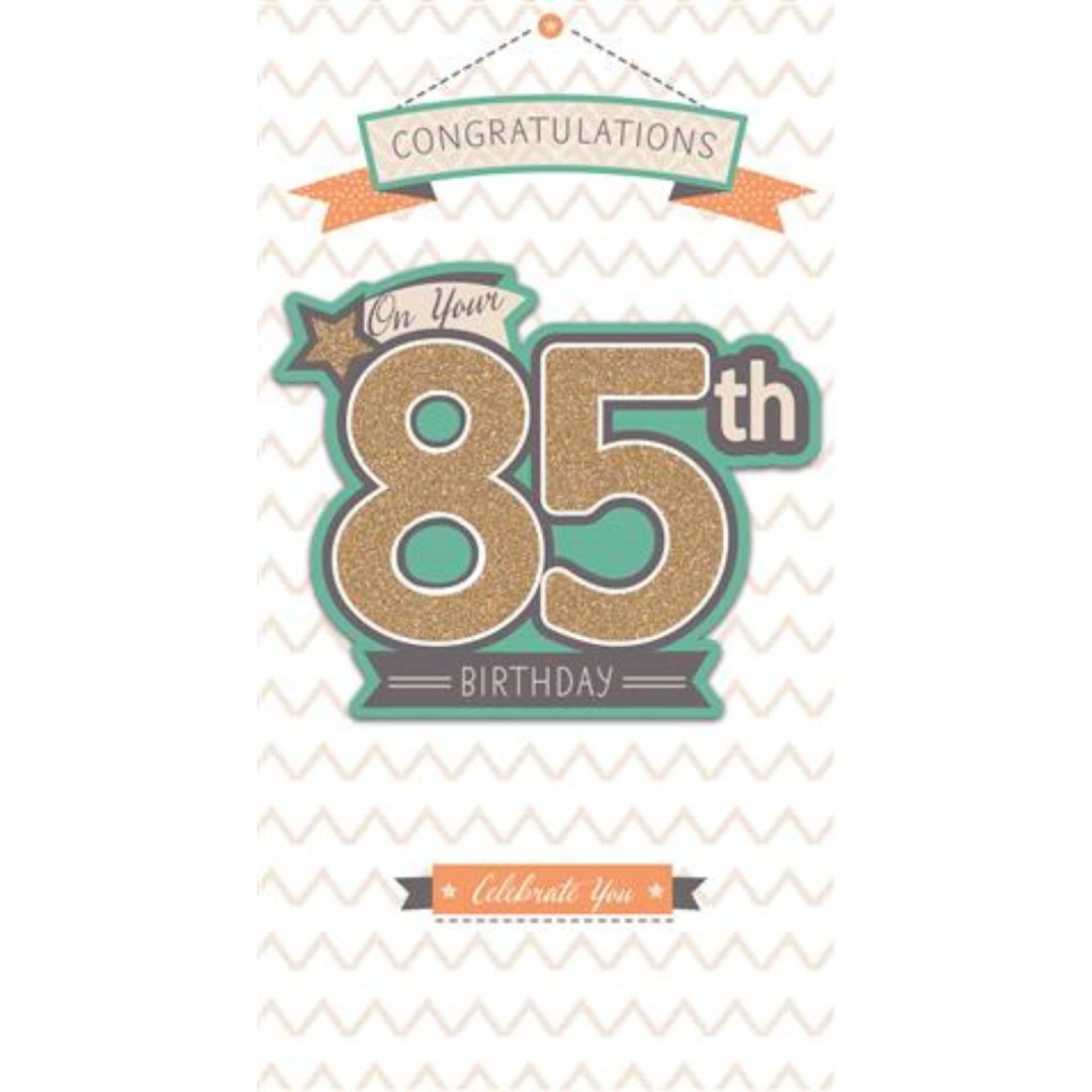 Congratulations On Your 85th Birthday' Greeting Card