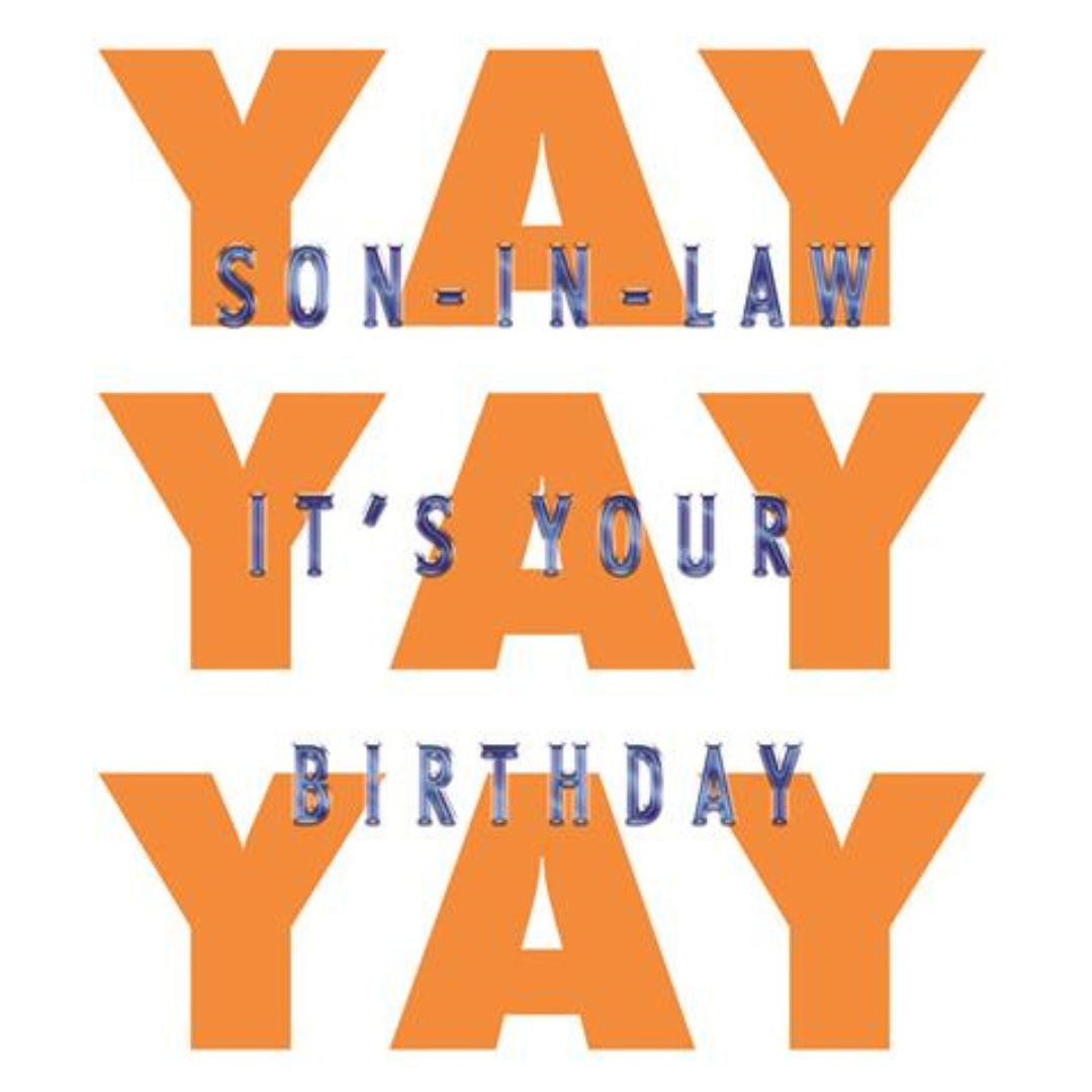 Son-In-Law It's Your Birthday' Greeting Card