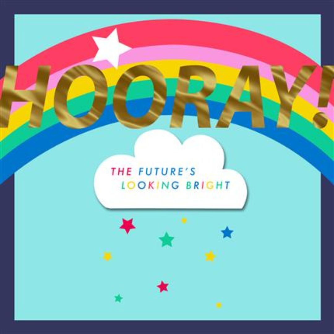 Hooray! The Future's Looking Bright' Greeting Card