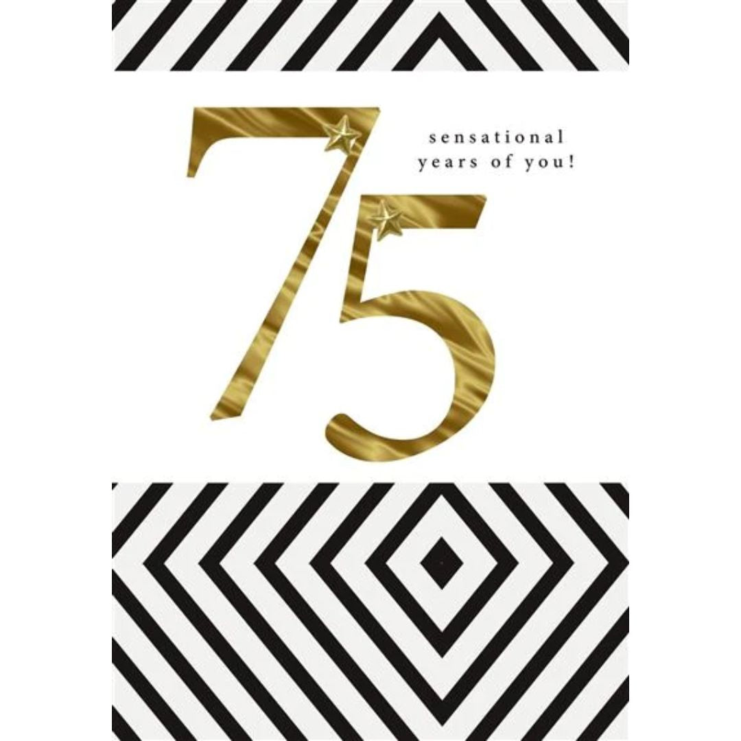 75 Sensational Years Of You!' Greeting Card