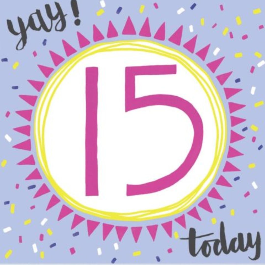 Yay 15 Today' Greeting Card