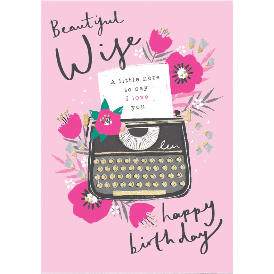 Beautiful Wife' Birthday Greeting Card