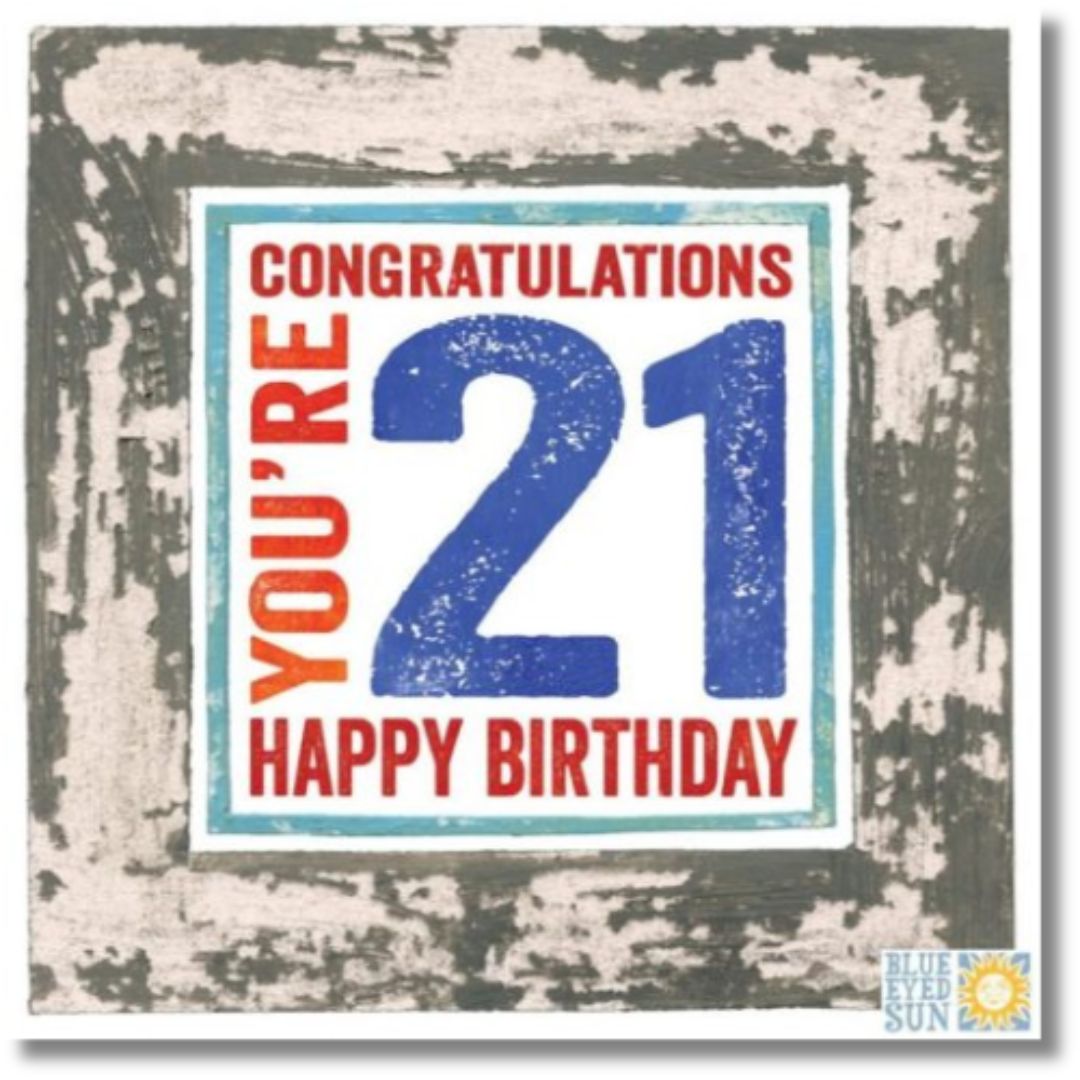 Congratulations You're 21 Happy Birthday' Greeting Card