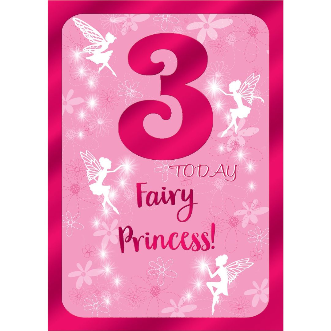 3 Today Fairy Princess!' Greeting Card