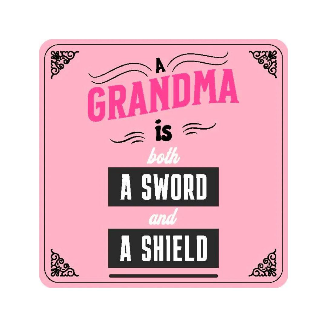 Magnet Coaster - A Grandma Is Both A Sword And A Shield