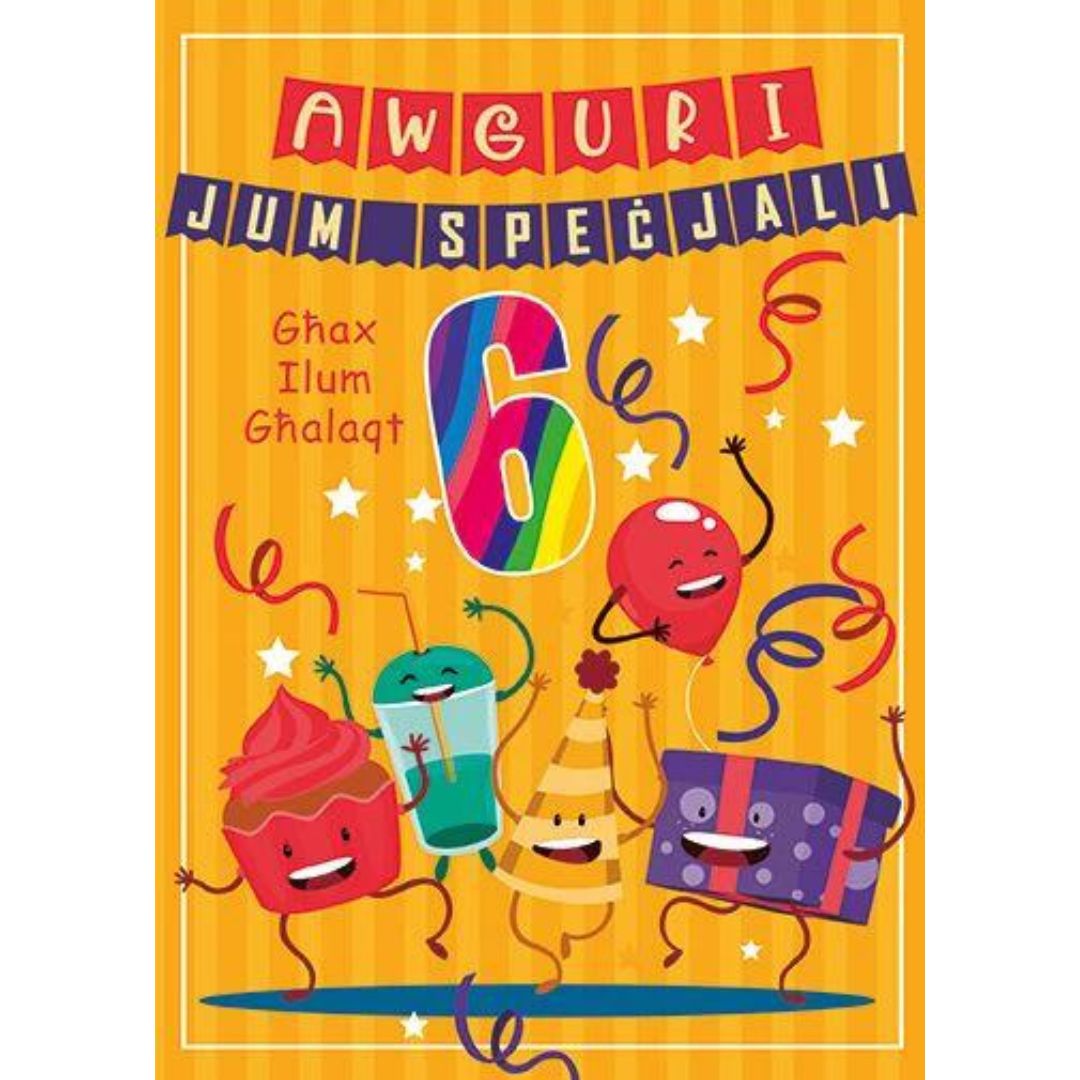 Awguri Jum Specjali Ghax Illum Ghalaqt 6' Greeting Card