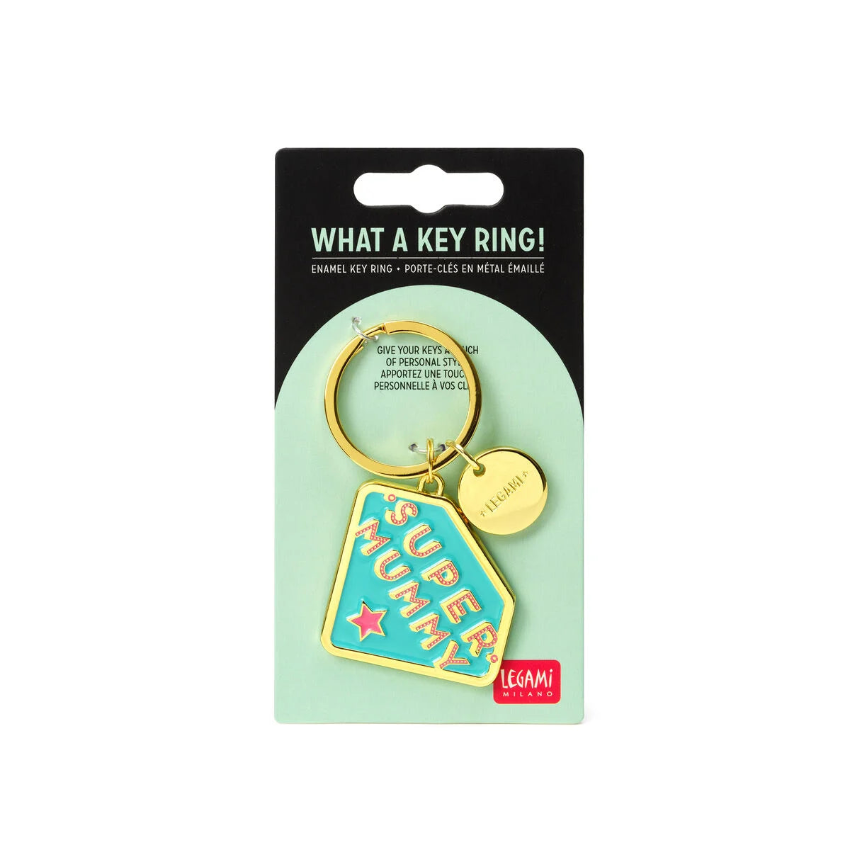 Legami Enameled metal keychain - What a Key Ring! - Super Mummy